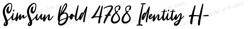 SimSun Bold 4788 Identity H字体转换